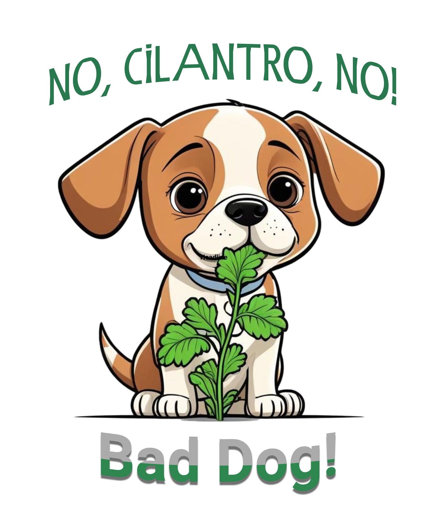 No Cilantro No White glossy mug