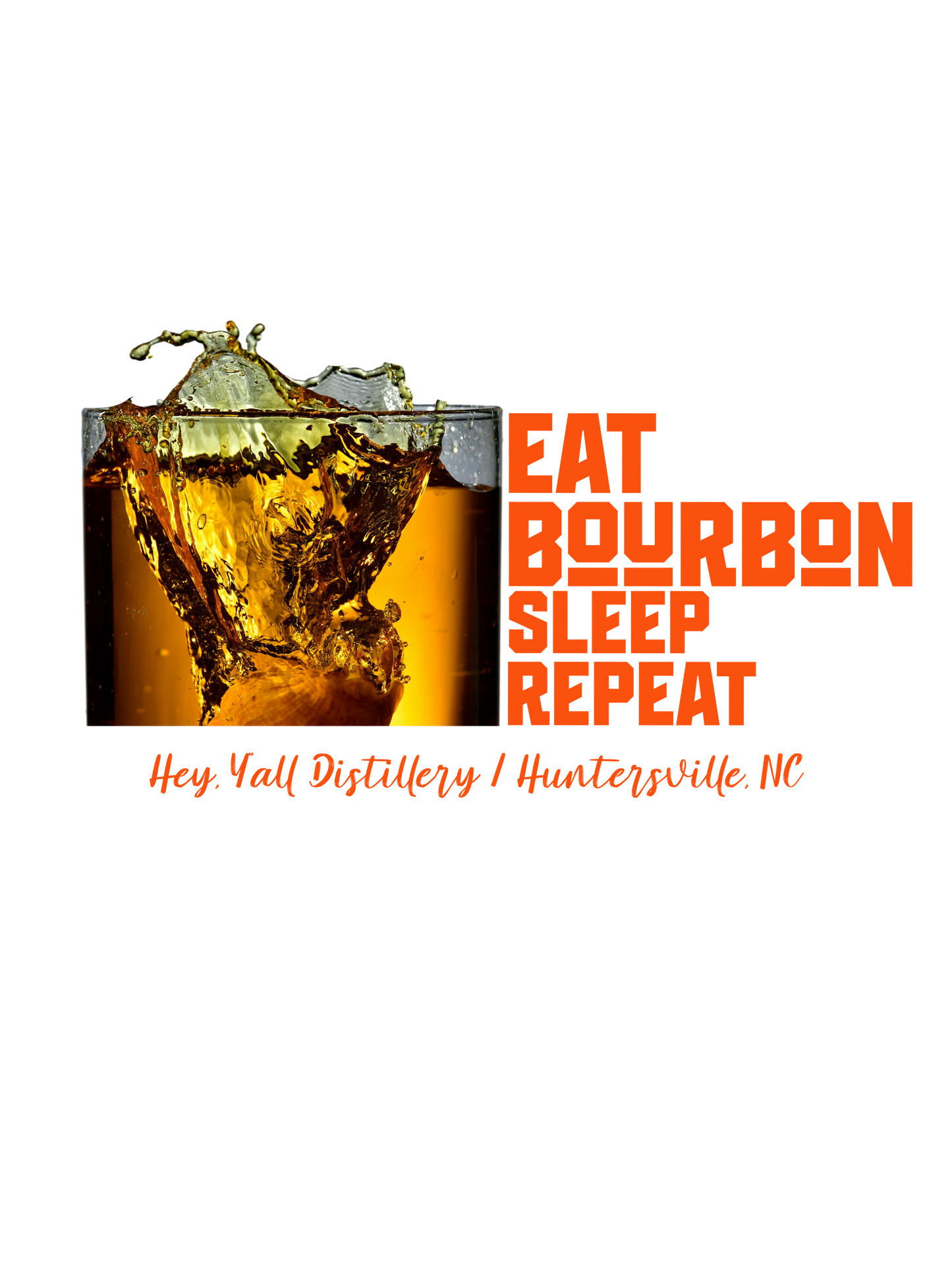 Eat Bourbon Sleep Repeat Unisex classic tee