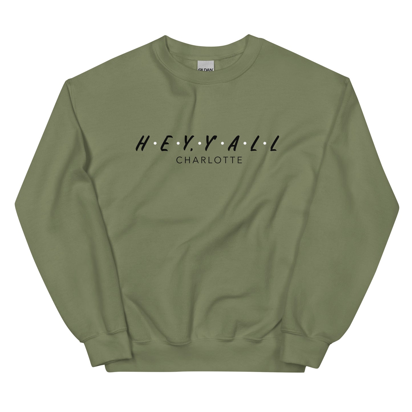 Hey, Y'all Charlotte Unisex Sweatshirt