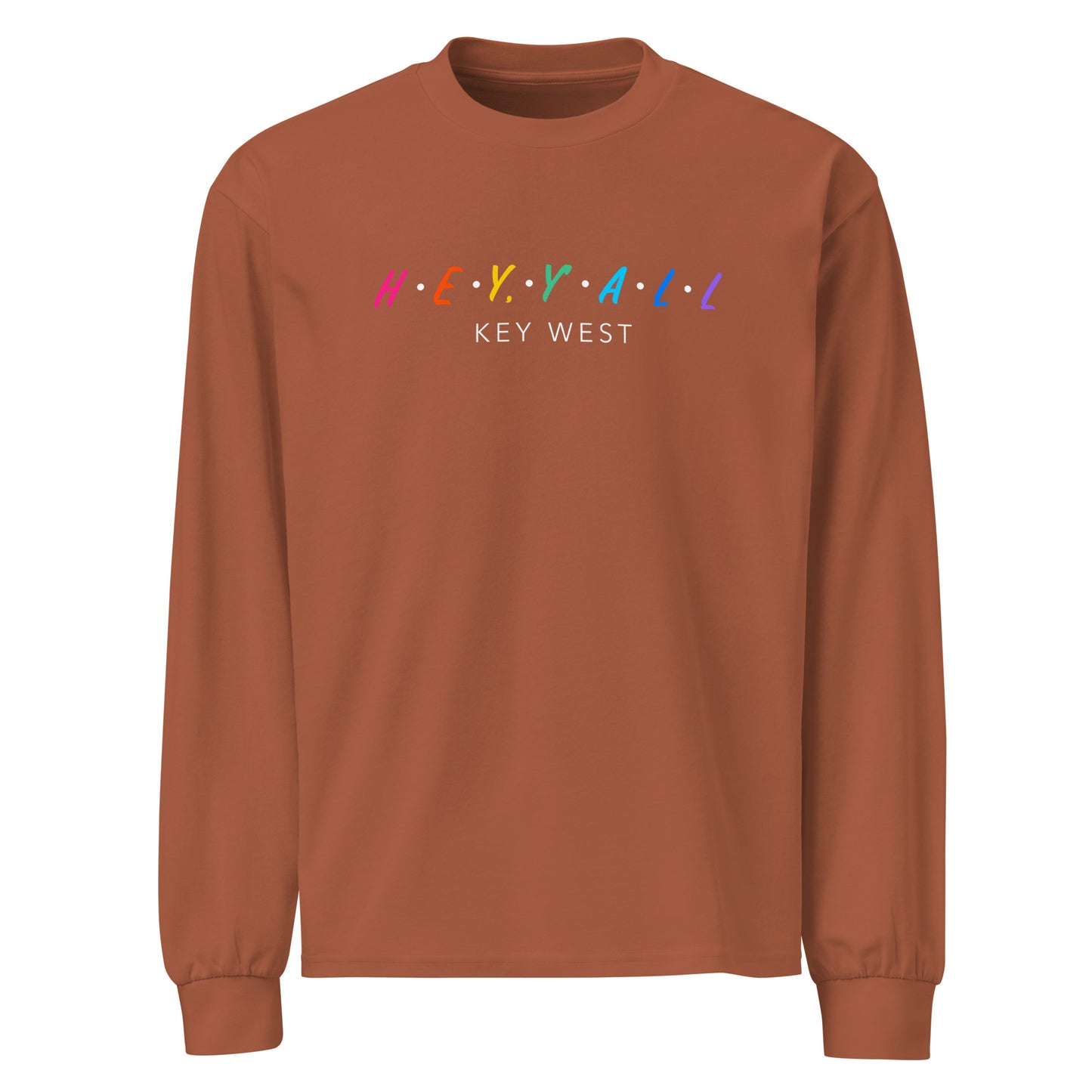 Hey, Y'all Key West Colors Premium heavyweight long sleeve shirt