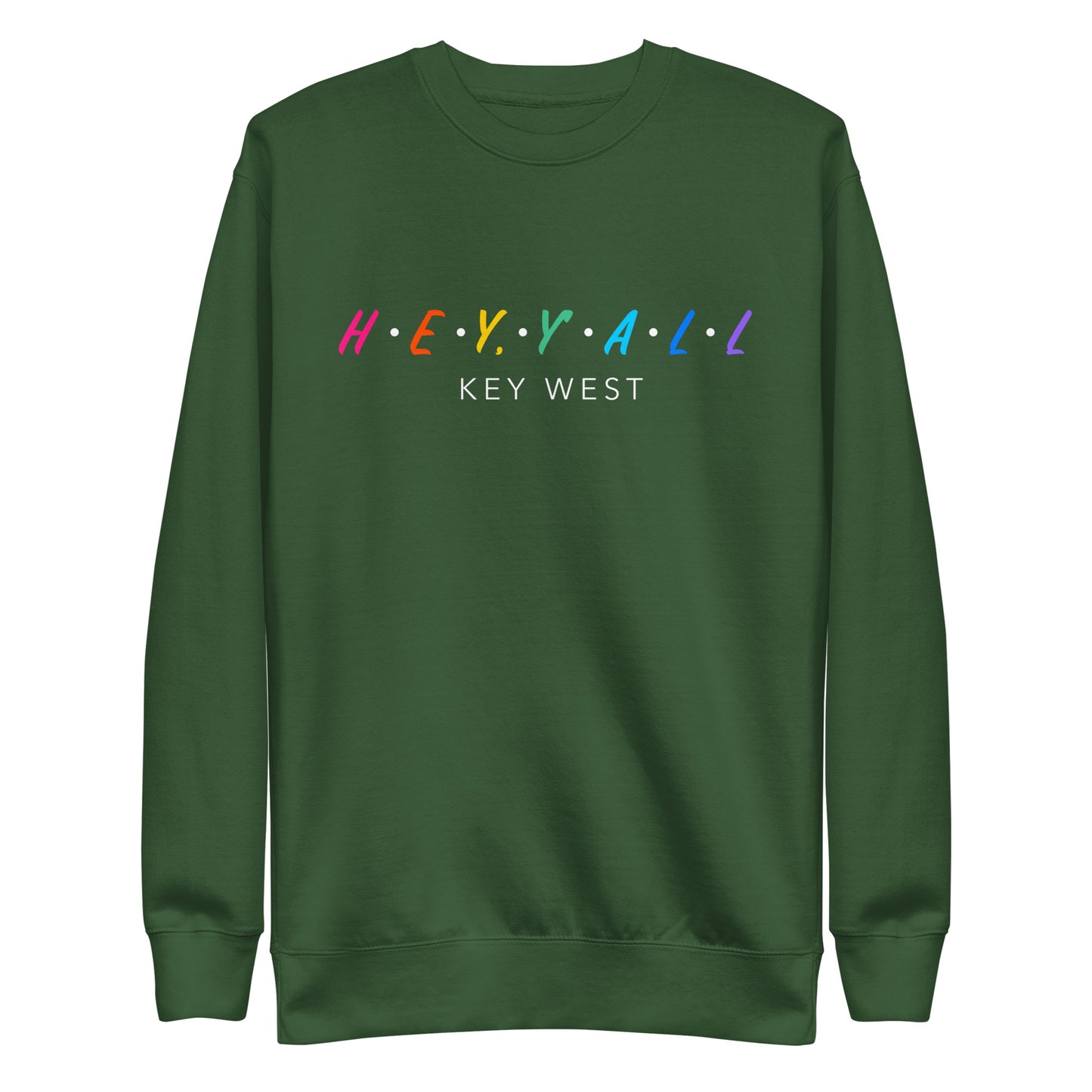 Hey, Y'all Key West Colors Unisex Premium Sweatshirt