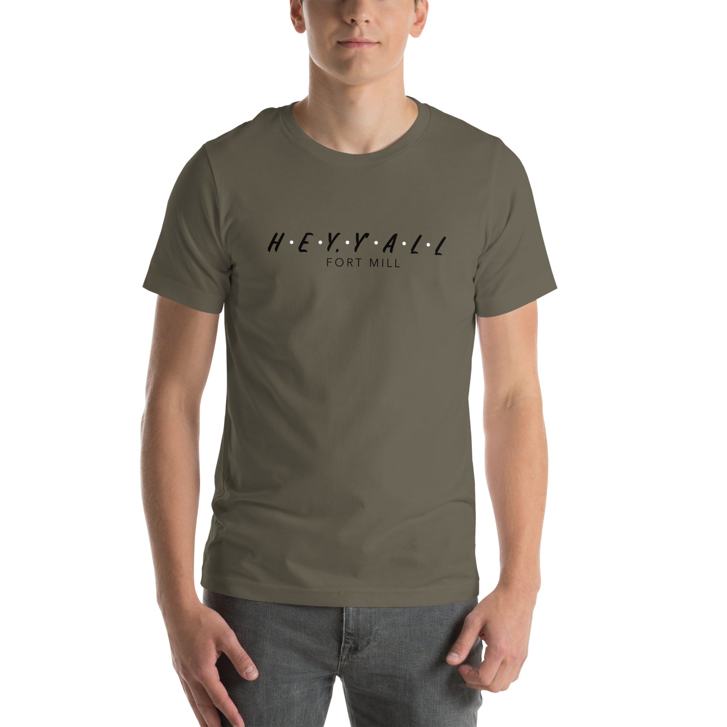 Hey, Y'all Fort Mill Unisex t-shirt