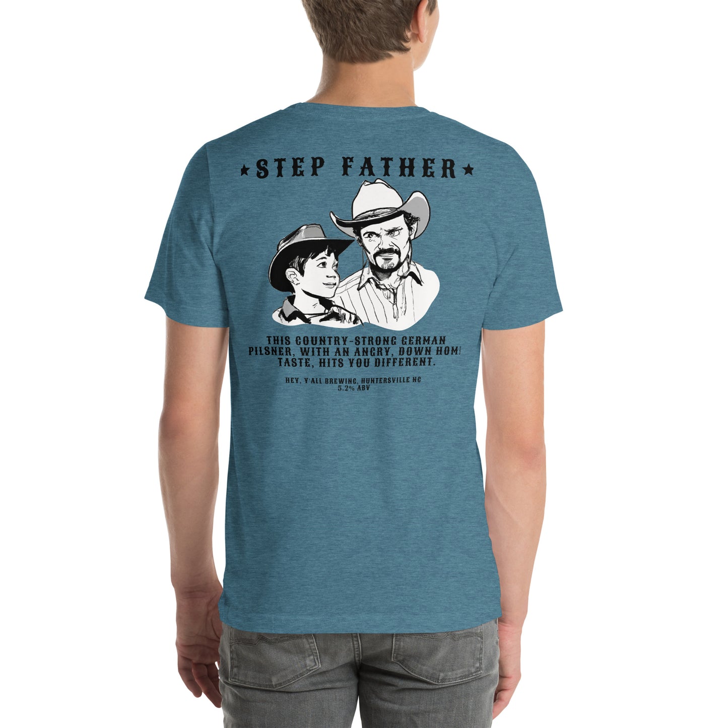 Step Father Unisex t-shirt