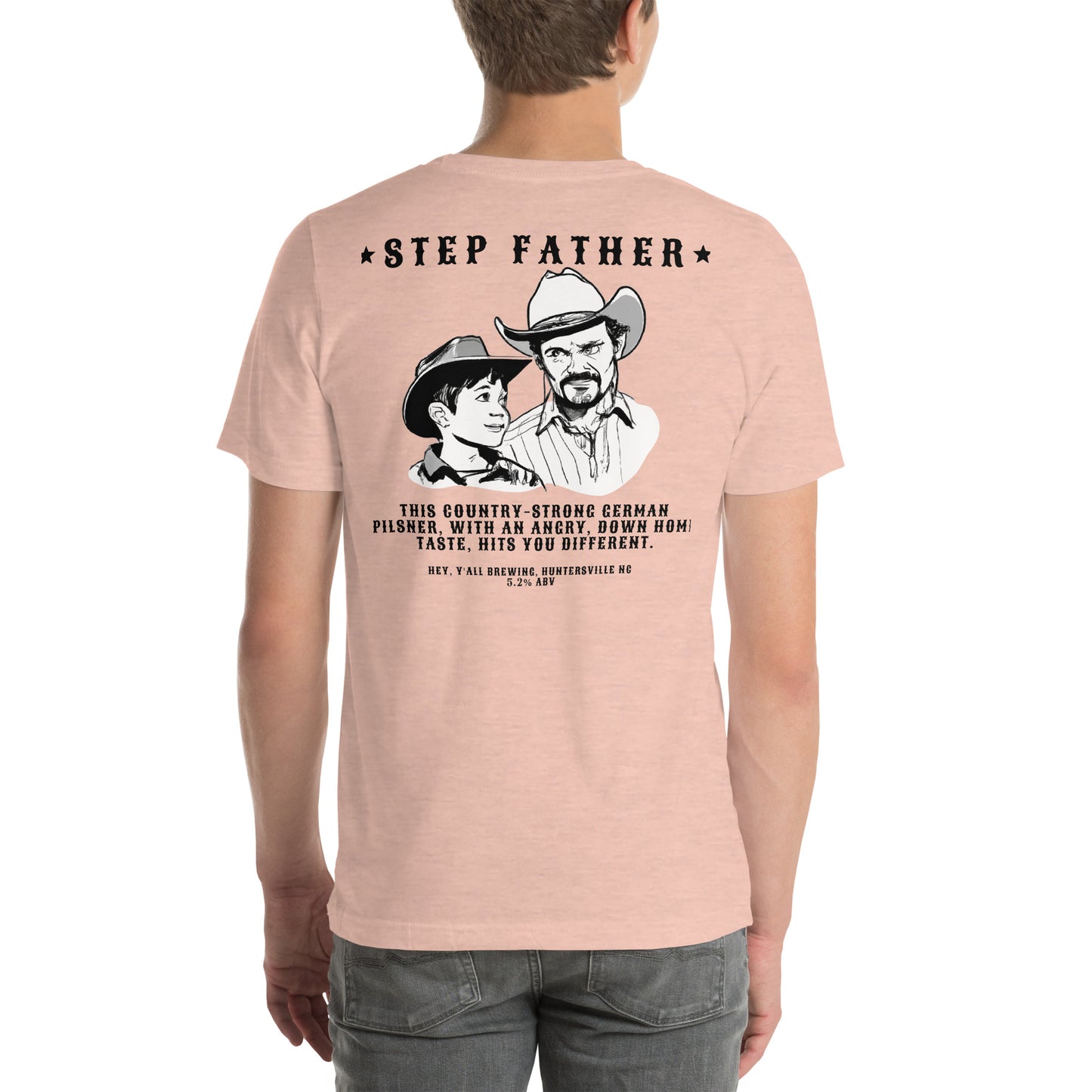 Step Father Unisex t-shirt