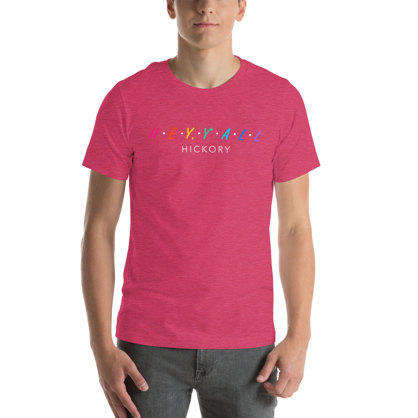 Hey, Y'all Hickory Colorful Unisex t-shirt