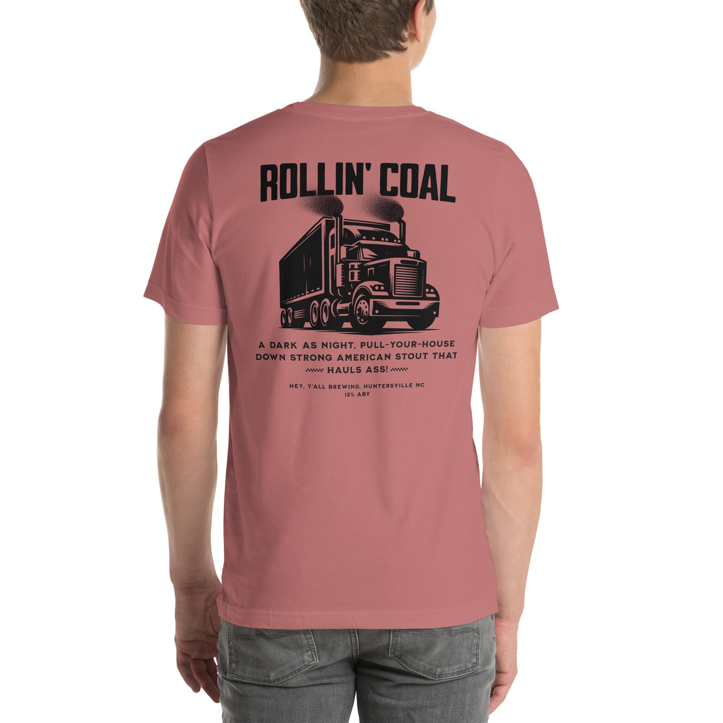 Rollin Coal Unisex t-shirt