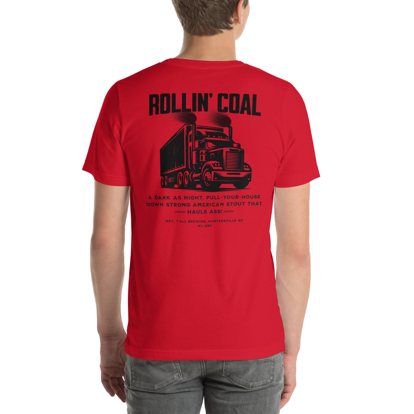 Rollin Coal Unisex t-shirt