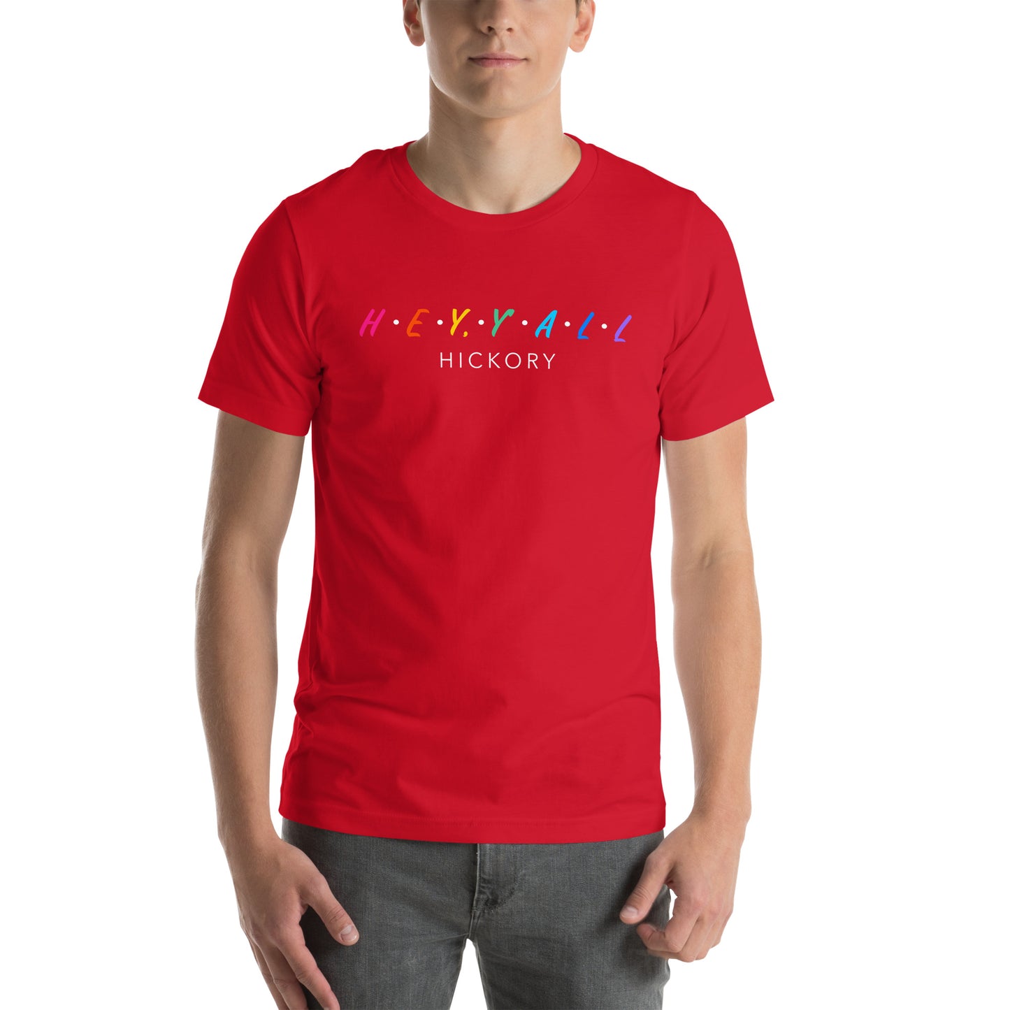 Hey, Y'all Hickory Colorful Unisex t-shirt